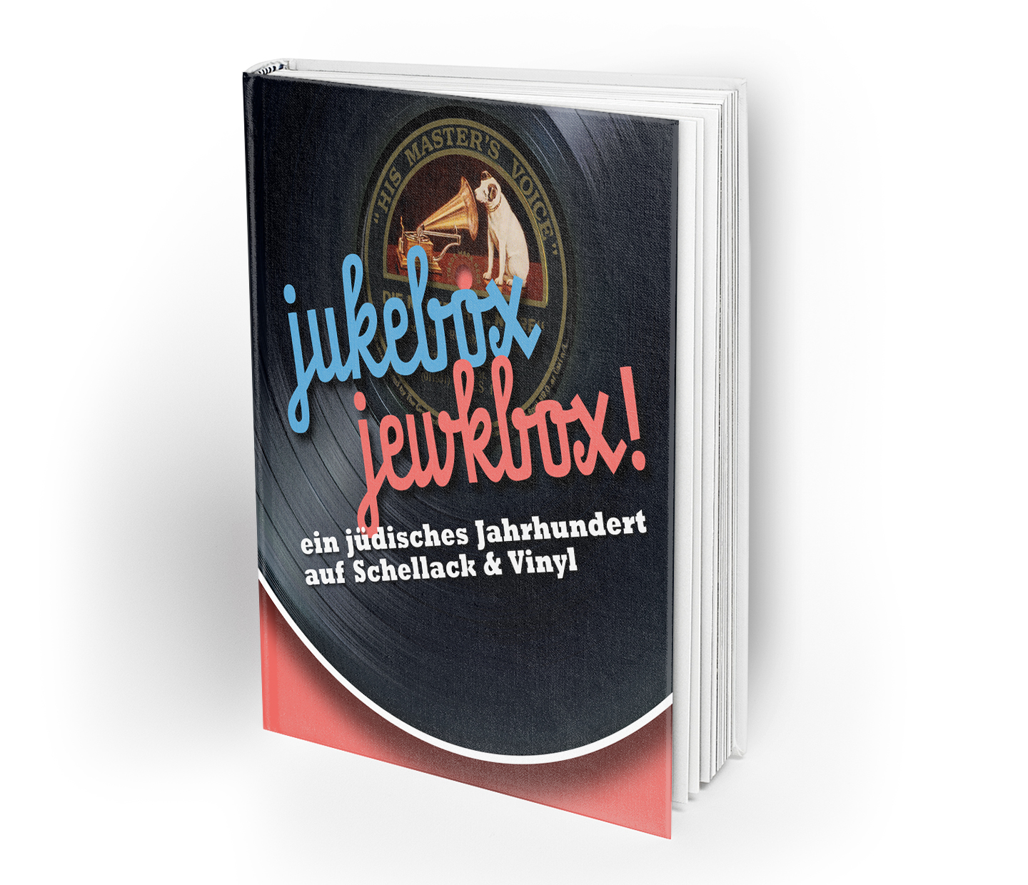 jukebox. jewkbox! Ein jüdisches Jahrhundert auf Schellack & Vinyl
