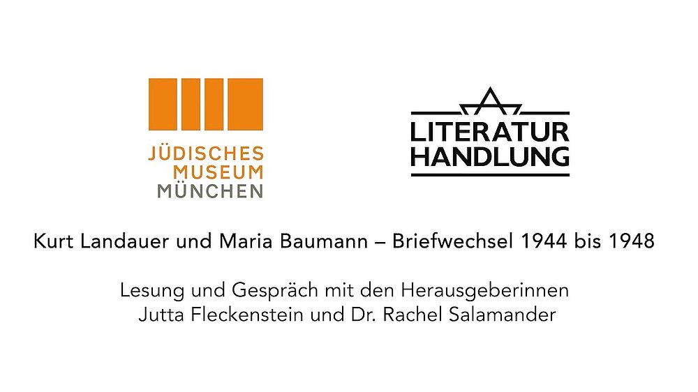 Kurt Landauer und Maria Baumann – Briefwechsel 1944 bis 1948